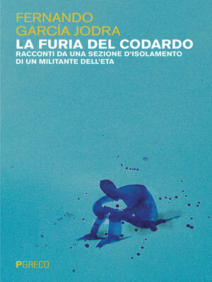 cover image of La furia del codardo